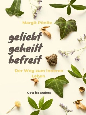 cover image of geliebt, geheilt, befreit